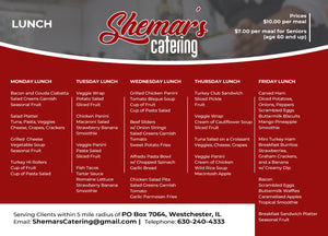 Available M - F, Shemar's On Wheels DINNER Menu *